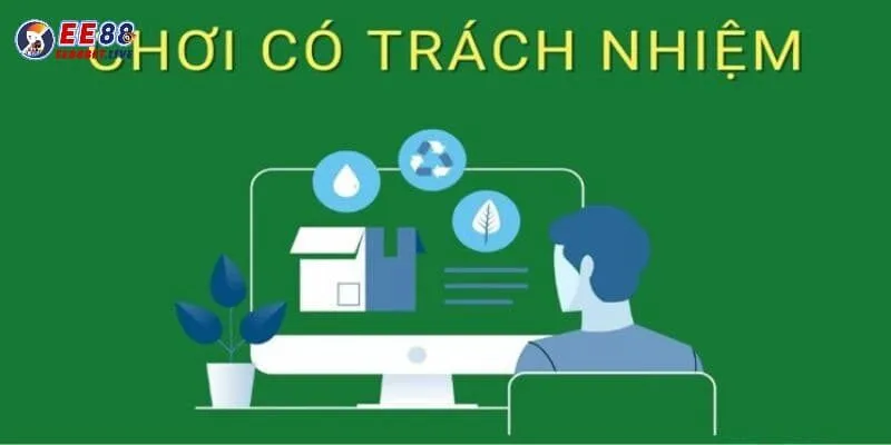 Lợi ích khi chơi có trách nhiệm tại nhà cái EE88