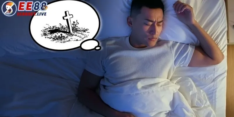 Nằm mơ thấy người chết thì anh em nên đánh con gì?